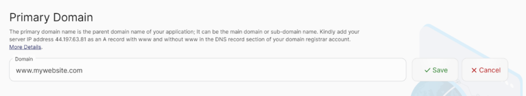 Type your domain name in the domain field and click on Save.