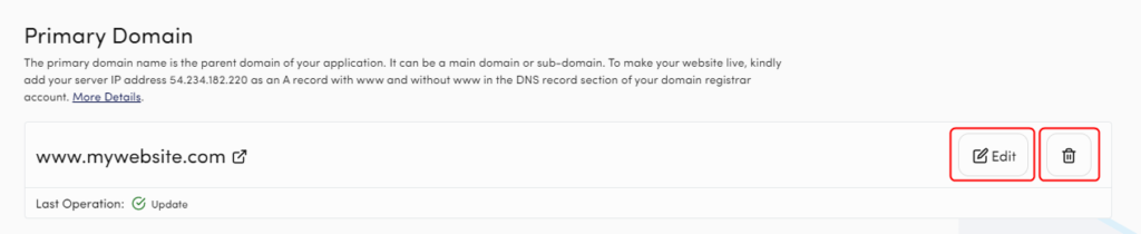 click on the Edit/Delete button to change/remove your primary domain